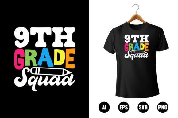 9th Grade Squad T-shirt Design
