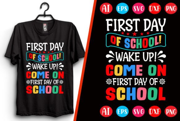 First Day of School T-shirt Design