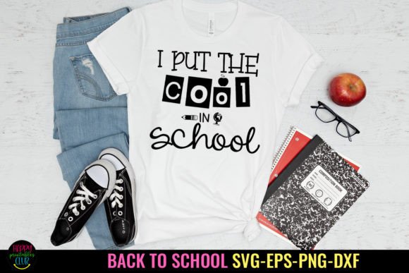 I Put the Cool in School SVG I School