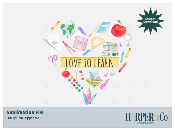 Love to Learn Teacher Sublimation PNG: A Strategic Asset for Educators and Creative Entrepreneurs