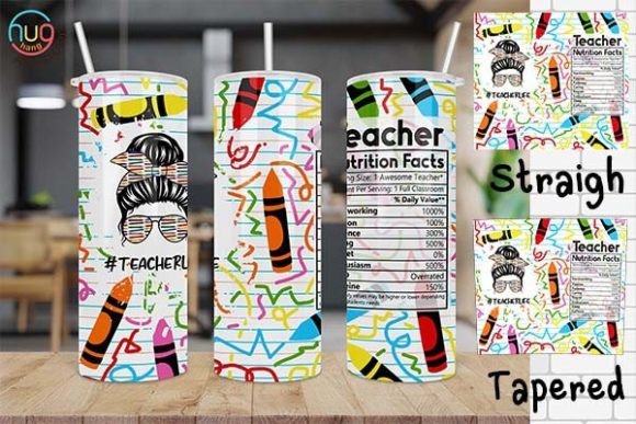 Teacher Nutrition Facts Crayons Tumbler: A Smart, Scalable Design Asset for Educators and Creators